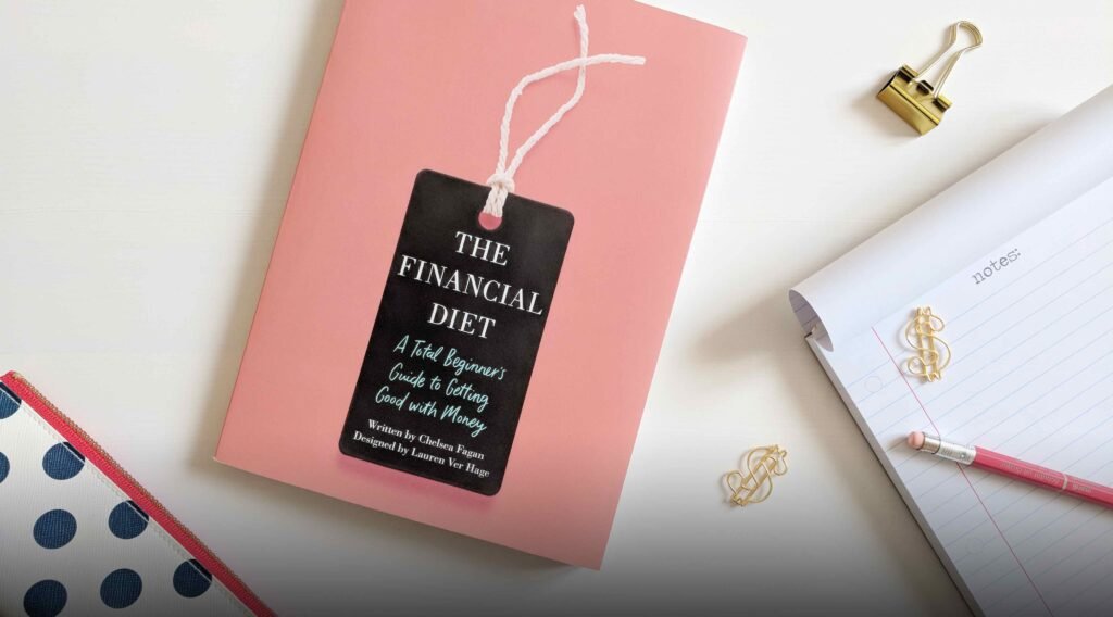 ملخص كتاب The Financial Diet - تشيلسي فاجان